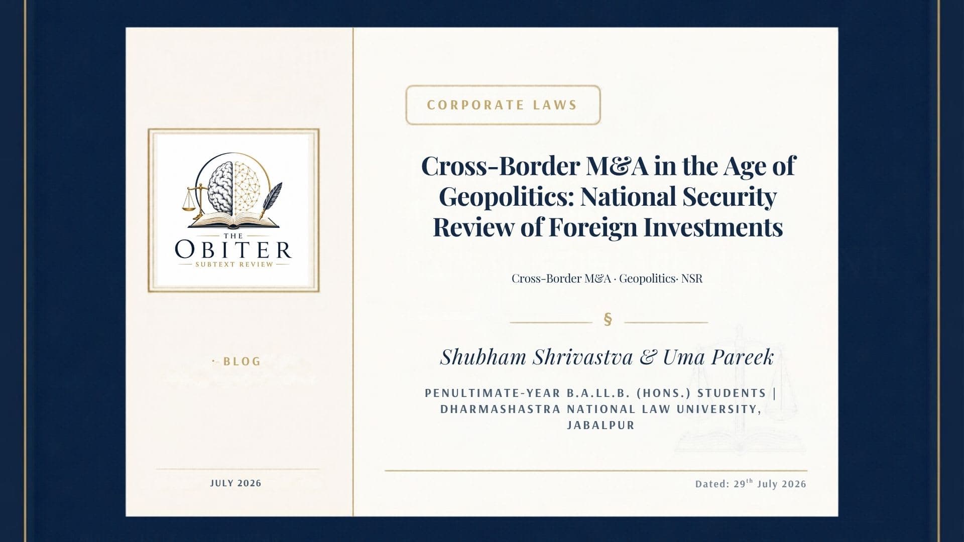 Cross-Border M&A in the Age of Geopolitics: National Security Review of Foreign Investments